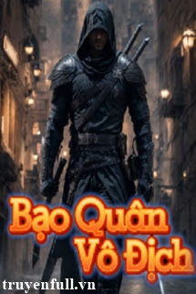 Bạo Quân Vô Địch - Trang 2