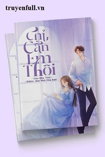 Chỉ Cần Em Thôi - Trang 2