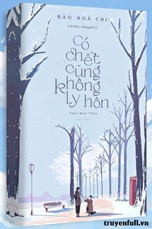 Có Chết Cũng Không Ly Hôn - Trang 2