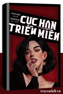 Cực Hạn Triền Miên - Trang 2