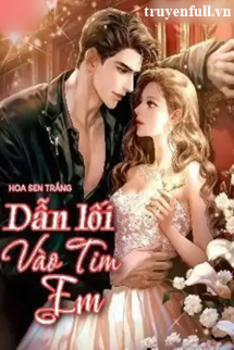 Dẫn Lối Vào Tim Em - Trang 2