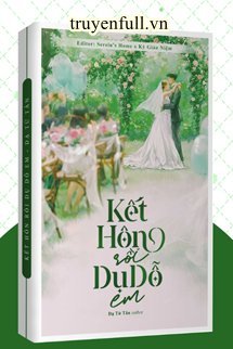 Kết Hôn Rồi Dụ Dỗ Em - Trang 3