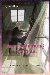 Khúc Ngẫu Hứng Thanh Mai - Trang 2