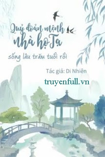 Quỷ Đoản Mệnh Nhà Họ Tạ Sống Lâu Trăm Tuổi Rồi - Trang 2