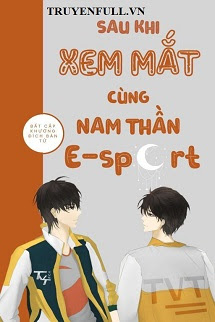 Sau Khi Xem Mắt Cùng Nam Thần E-sport - Trang 2