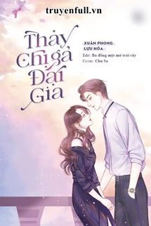 Thay Chị Gả Đại Gia - Trang 2