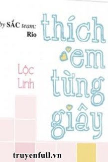 Thích Em Từng Giây - Trang 2