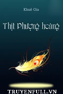 Thịt Phượng Hoàng - Trang 4